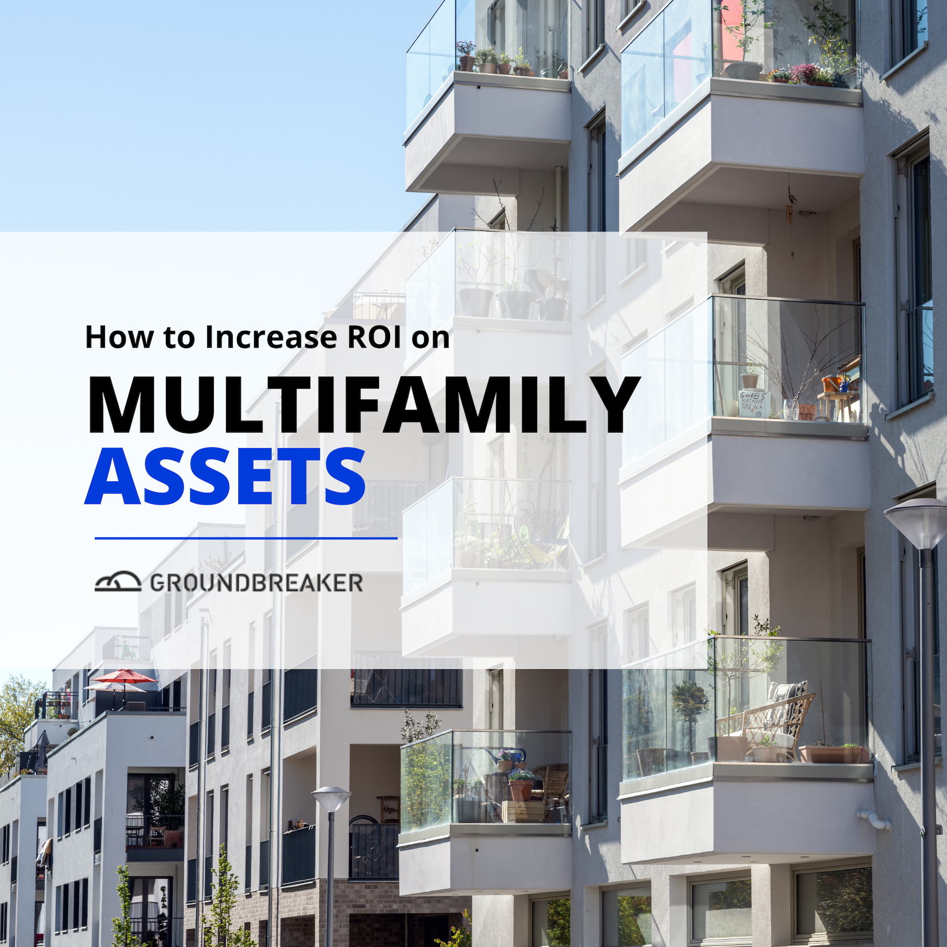 How to Increase ROI on a Multifamily Asset: 5 Practical Ideas for Modern Investors